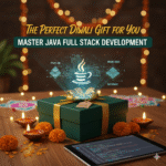 The Perfect Diwali Gift for You: Master Java Full Stack Development