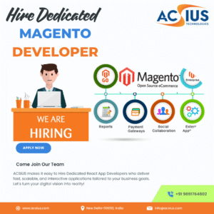 Top Reasons to Hire a Dedicated Magento Developer