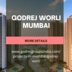 Godrej​‍​‌‍​‍‌​‍​‌‍​‍‌ Worli Mumbai | Modern Flats for Homebuyers