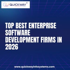 Top Best Enterprise Software Development Firms in 2026