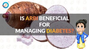 Is Arbi (Taro Root) a Good Choice for Diabetes? 1 Is Arbi (Taro Root) a Good Choice for Diabetes?