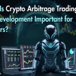 Why Is Crypto Arbitrage Trading Bot Development Important for Traders?