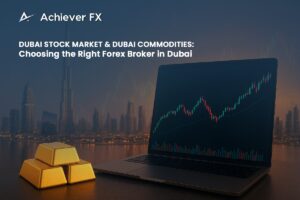 Dubai Stock Market & Dubai Commodities: Choosing the Right Forex Broker in Dubai 1 Dubai Stock Market & Dubai Commodities: Choosing the Right Forex Broker in Dubai