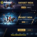 Dafabet India – Play Online with Dafa247Official | Trusted Betting & Casino Platform