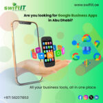 G Suite for Business (Google Workspace) Solutions in Abu Dhabi – Powered by SwiftIT.ae