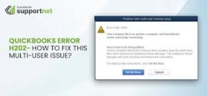 QuickBooks Error H202: Simple Ways to Restore Multi-User Access Quickly