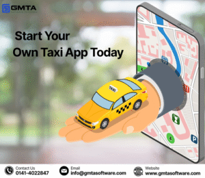 On-Demand Taxi App Development: Scale Your Business with GMTA Software