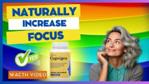 Cognigen Plus: The Natural Solution for Enhanced Memory, Focus & Brain Clarity