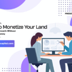 Monetize Your Land