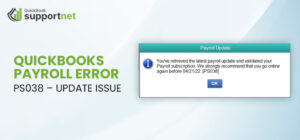 Comprehensive Guide to Resolving QuickBooks Payroll Error PS038