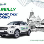 Bareilly Airport Taxi Service by Lakshya Cabs – Your Trusted Travel Partner