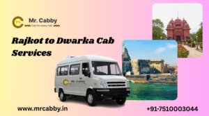 Complete Guide to Booking Rajkot to Dwarka Cab Services 1 Complete Guide to Booking Rajkot to Dwarka Cab Services