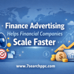 How Finance Advertising Helps Financial Companies Scale Faster?
