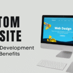 Website Development Services: Custom, Responsive & Professional Solutions