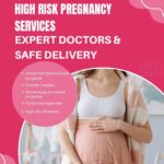 High Risk Pregnancy Services | Expert Doctors & Safe Delivery