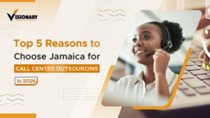 Top 5 Reasons to Choose Jamaica for Call Center Outsourcing in 2026