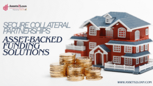 Secure Collateral Partnerships | Asset-Backed Funding Solutions – Assets2Loan