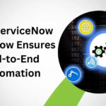 How ServiceNow Workflow Ensures End-to-End Automation