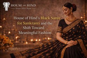 House of Hind’s Black Saree for Sankranti and the Shift Toward Meaningful Fashion