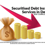 Securitised Debt Instruments Services in Delhi | SEBI-Compliant SDI Solutions