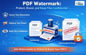 PDF Watermark: Protect, Brand, and Keep Files Confidential
