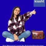 Fast Personal Loans for Salaried Employees: How Kissht Solves Real-Life Problems