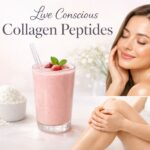 Live Conscious Collagen Peptides: Daily Collagen Support for Skin, Hair, Joints & Total Wellness 3 Live Conscious Collagen Peptides: Daily Collagen Support for Skin, Hair, Joints & Total Wellness