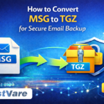 How to Convert MSG to TGZ for Secure Email Backup