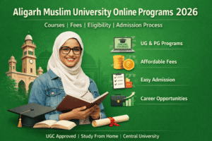 Aligarh Muslim University Online Learning 2026 – Complete Student Guide