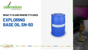 Exploring Base Oil SN-50: What It Is and Where It’s Used