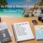 How to Plan a Smooth and Enjoyable Thailand Trip from India 3 How to Plan a Smooth and Enjoyable Thailand Trip from India
