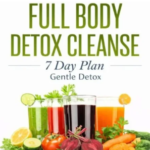 Full Body Detox Cleanse: Benefits, Myths & Safe Methods