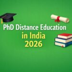 PhD Distance Education in India 2026: Eligibility, Fees & UGC Rules Explained