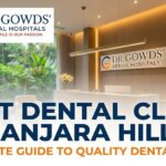 Best Dental Clinic in Banjara Hills: Complete Guide to Quality Dental Care 3 Best Dental Clinic in Banjara Hills: Complete Guide to Quality Dental Care