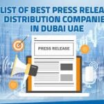 Digital Press Release Compaigns in Dubai for Media Coverage