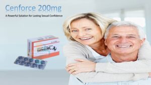 Cenforce 200mg: A Powerful Solution for Lasting Sexual Confidence