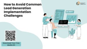 How to Avoid Common Lead Generation Implementation Challenges