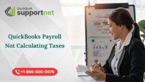 How to Resolve QuickBooks Payroll Not Calculating Taxes Issue in Minutes 1 How to Resolve QuickBooks Payroll Not Calculating Taxes Issue in Minutes