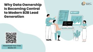 Why Data Ownership Is Becoming Central to Modern B2B Lead Generation