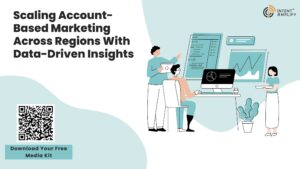 Scaling Account-Based Marketing Across Regions With Data-Driven Insights