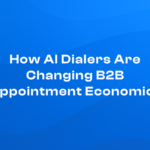 How AI Dialers Are Changing B2B Appointment Economics