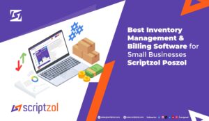Best Inventory Management & Billing Software for Small Businesses – Scriptzol Poszol