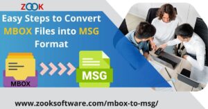 Easy Steps to Convert MBOX Files into MSG Format