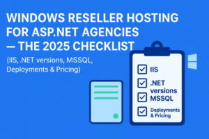 2026 Windows Hosting Reseller Packages – Best in Class Features, Pricing Insights & Complete Buyer’s Guide