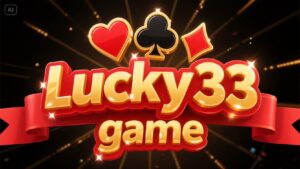 Lucky 33 Game Download (New Online Earning App) 2026