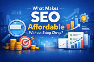 Affordable SEO for Small Businesses: A Complete Guide