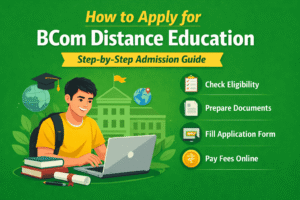 How to Apply for BCom Distance Education in 2026 | Admission Guide