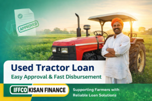 Used Tractor Loans – Affordable Financing for Farmers