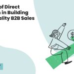 The Role of Direct Outreach in Building High-Quality B2B Sales Pipelines