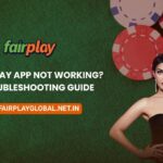 Fairplay App Not Working Troubleshooting Guide
